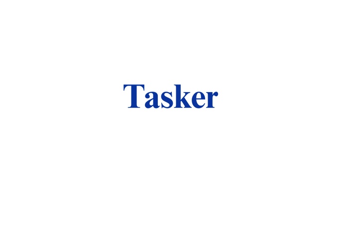 Tasker